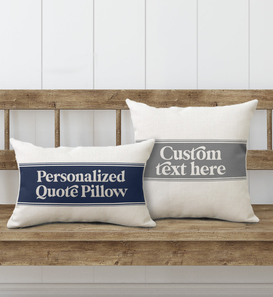 Personalized Quote Pillows